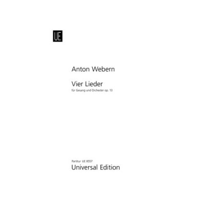 Webern A. - Vier Lieder Fur Gesang Und Orchester Op.13 - Conducteur