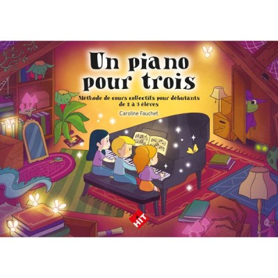Fauchet Caroline - Un Piano Pour Trois