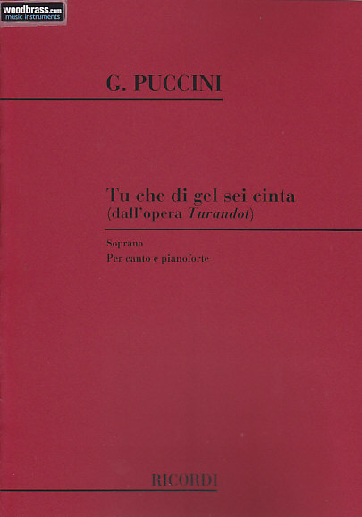 PUCCINI G. - TU CHE DI GEL SEI CINTA - SOPRANO ET PIANO