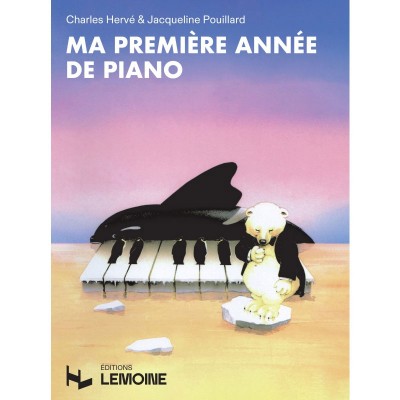 Herve C. & Pouillard J. - Ma 1ère Année De Piano