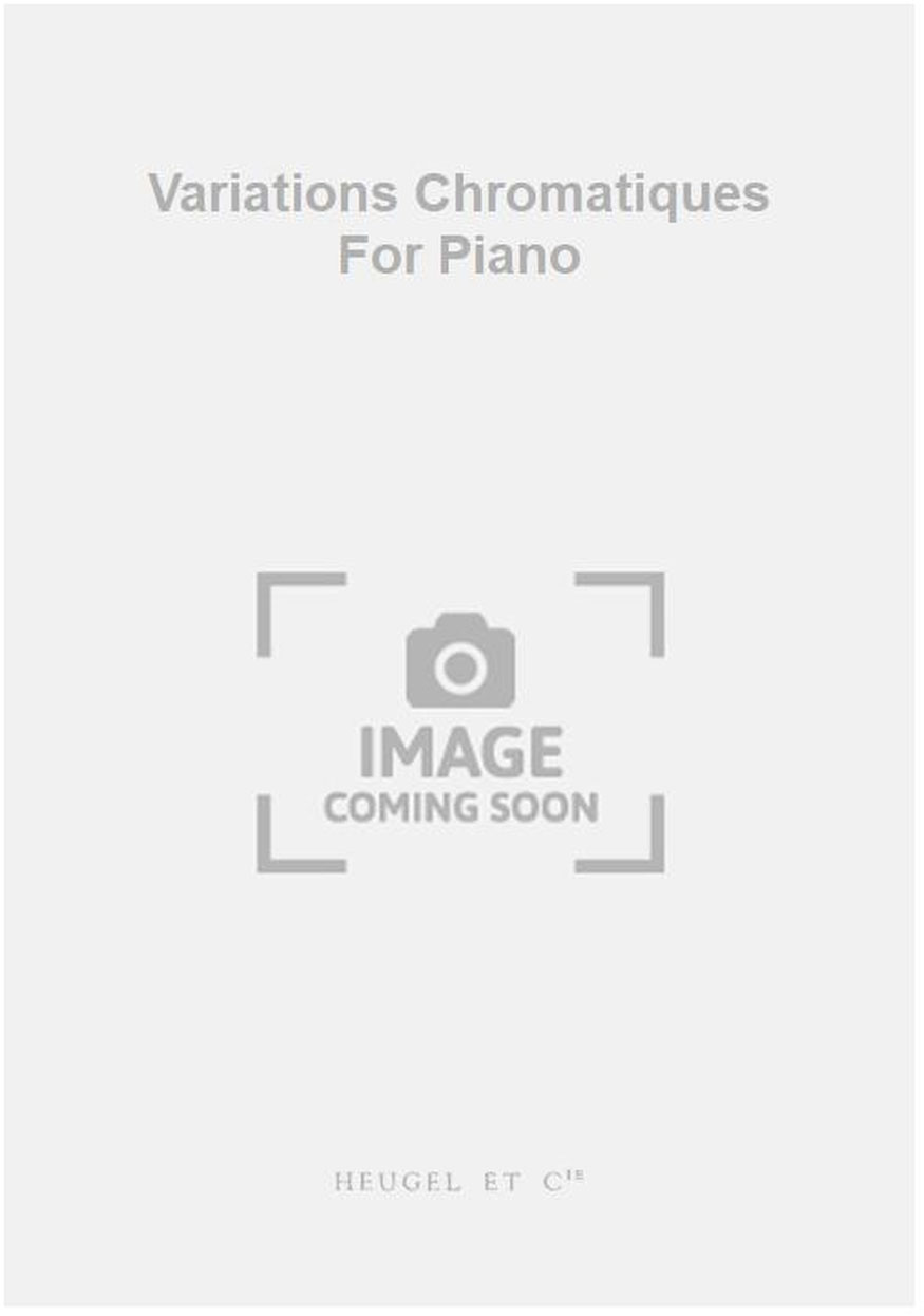 Variations Chromatiques For Piano