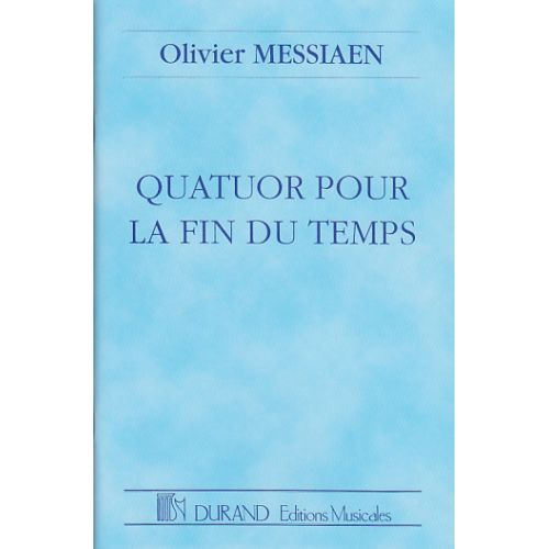 Messiaen Olivier - Quatuor Pour La Fin Du Temps - Conducteur