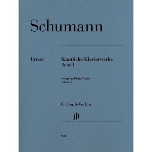 Schumann R. - Complete Piano Works Volume I