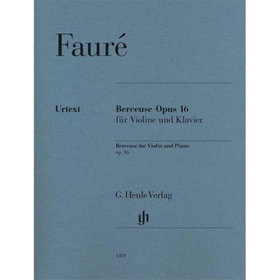 Fauré - Berceuse Op. 16 - Violon et Piano