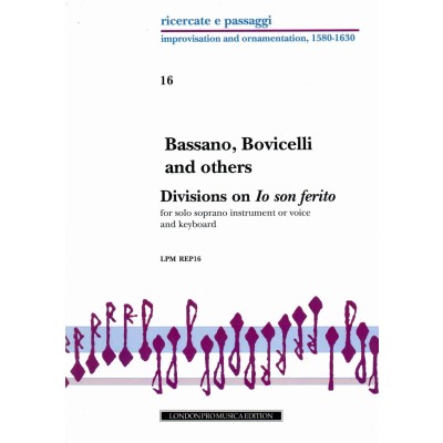 Bassano, Bovicelli And Others - Divisions On ?Io Son Ferrito Ahi Lasso? - Dessus(Voix) Et Bc