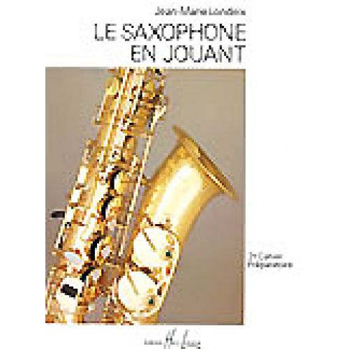 Londeix JEAN-marie - Saxophone En Jouant Vol.2