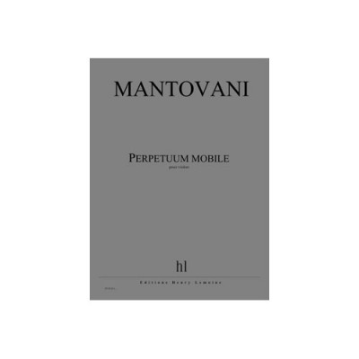 Mantovani Bruno - Perpetuum Mobile - Violon