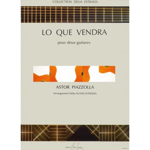 Piazzolla - Lo Que Vendra - 2 Guitares