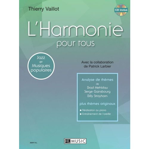 Vaillot Thierry - L'harmonie Pour Tous + CD
