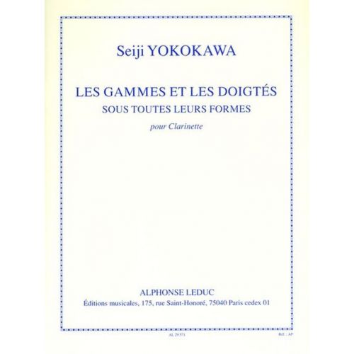 Yokokawa - Les Gammes et Les Doigtes Sous Toutes Leurs Formes - Clarinette