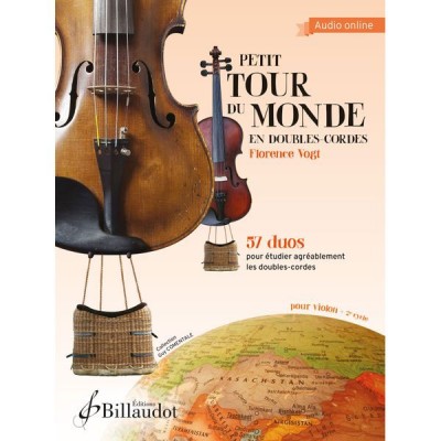 Vogt Florence - Petit Tour Du Monde En Doubles Cordes