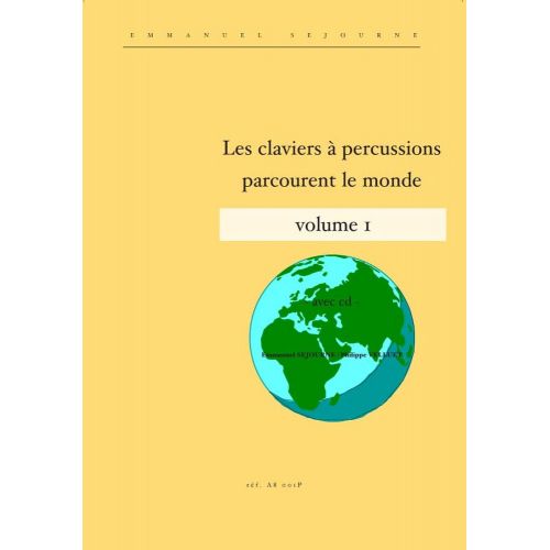 Sejourne E. - Les Claviers Parcourent Le Monde Vol.1 + CD