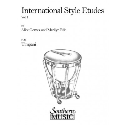 Gomez Alice & Rife Marilyn - International Style Etudes Vol.1 - Timbales
