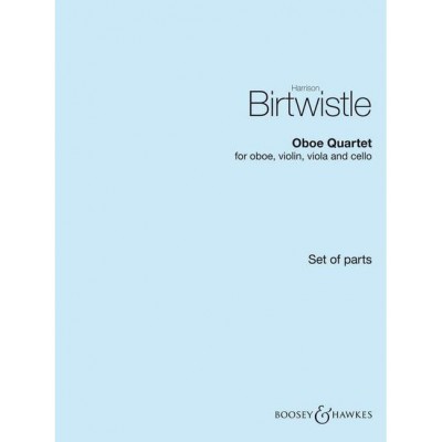 Birtwistle - Oboe Quet - Hautbois, Violon, Alto Et Violoncelle