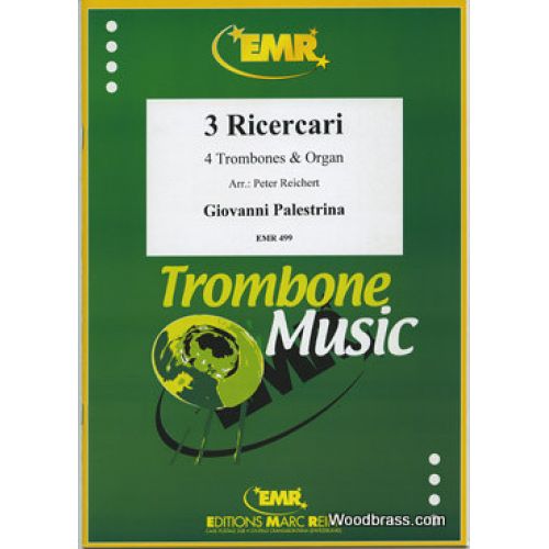 Palestrina G.P. - Ricercari Iv/v/vii - 4 Trombones & Piano