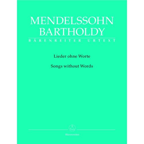 Mendelssohn Bartholdy F. - Lieder Ohne Worte - Piano