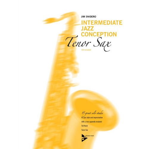 Snidero Jim - Intermediate Jazz Conception - Sax Ténor + CD