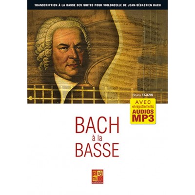 Tauzin Bruno - Bach A La Basse