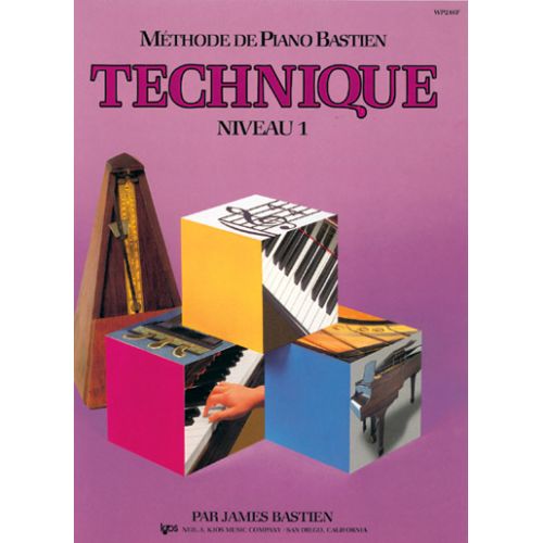 Bastien James - Methode De Piano Bastien Technique Niveau 1 - Piano