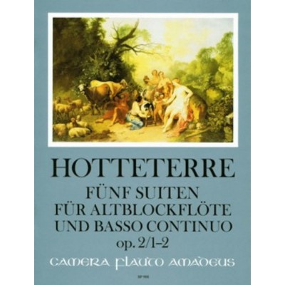 Hotteterre - 5 Suites Op.2 Vol.1 - Suites 1 & 2 - Flute A Bec Alto & BC