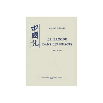 Depelsenaire - La Pagode Dans Les Nuages - Piano