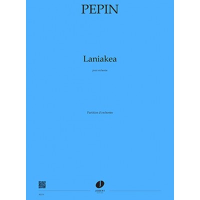Pepin - Laniakea - Orchestre