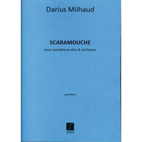 MILHAUD D. - SCARAMOUCHE - CONDUCTEUR