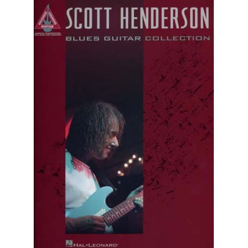 Henderson Scott - Blues Guitar Collection Tab