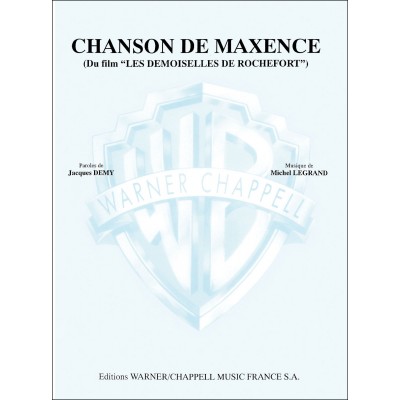 LEGRAND MICHEL - CHANSON DE MAXENCE - PIANO, CHANT