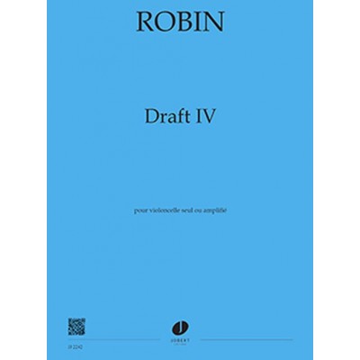 Robin - Draft IV - Violoncelle