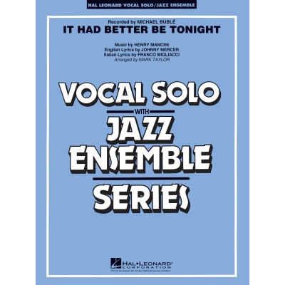 Mancini Henry - It Had Better Be Tonight - Vocal Solo / Jazz Ensemble Series