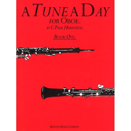 C. PAUL HERFURTH - A TUNE A DAY FOR THE OBOE - BOOK 1 - OBOE