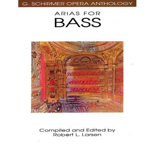 Opera Anthology Arias For Bass Edited Larsen