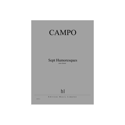 Campo - Humoresques (7) - Choeur