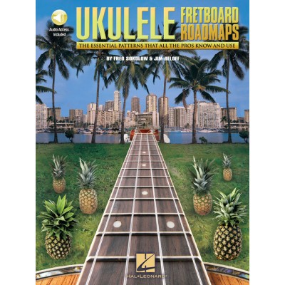 Sokolow Fred / Beloff Jim - Fretboard Roadmaps + Audio En Ligne - Ukulele Tab