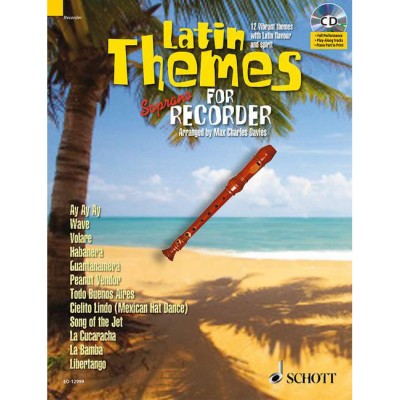 Latin Themes For Soprano Flute A Bec