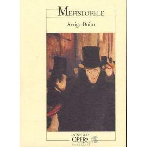 Boito Arrigo - Mephisto