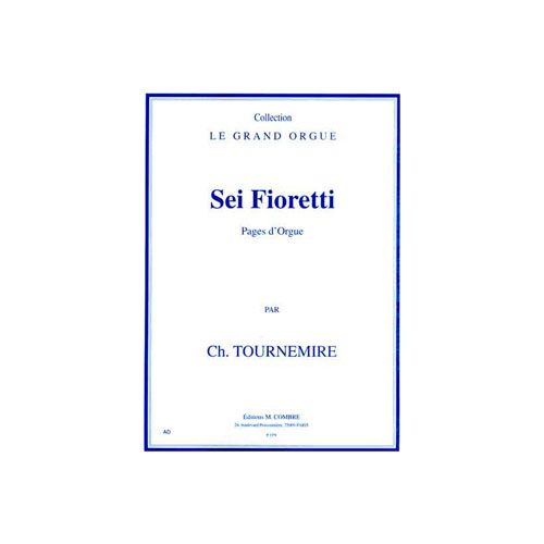 Tournemire - Sei Fioretti (pages D'orgue) - Orgue