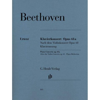 Beethoven - Piano Concerto Op. 61a Op. 61a - Piano et Orchestre