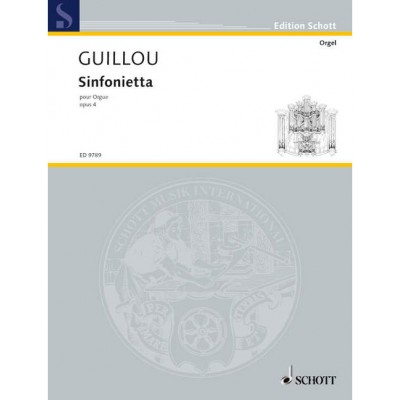 Guillou - Sinfonietta Op. 4 - Orgue