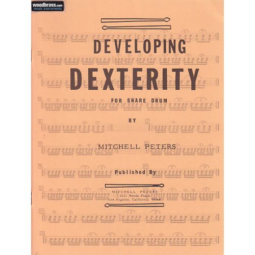 Peters Mitchell - Developing Dexterity For Snare Drum - Caisse Claire, Tambour
