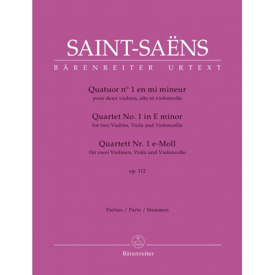 SAINT-saens Camille - Quatuor N°1 En Mi Mineur Op.112 - Parties