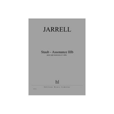Jarrell - Staub - Assonance Iiib - 7 Musiciens et Vidéo