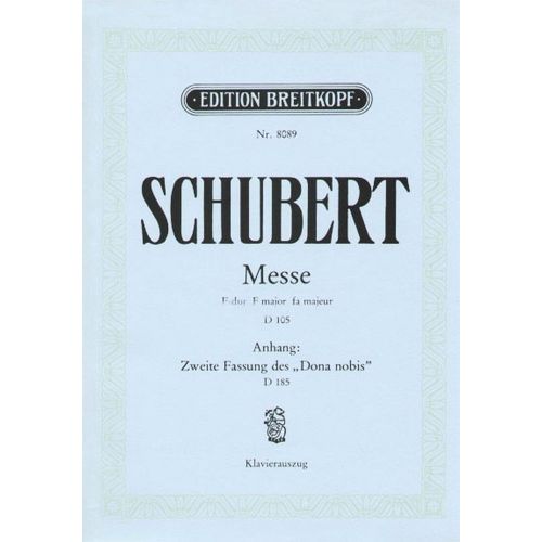 Schubert Franz - Messe F-dur D 105 - Piano