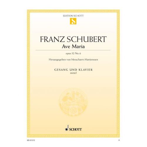 SCHUBERT FRANZ - AVE MARIA OP. 52/6 D 839 - MEDIUM VOICE AND PIANO