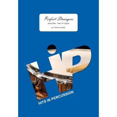 Jonas Blue - Perfect Strangers - 4-6 Percussions (arr. Simon Forster)