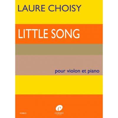 Choisy Laure - Little Song - Violon et Piano