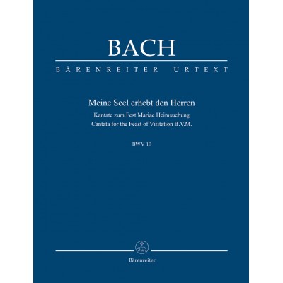 Bach J.S. - Now My Soul Exalts The Lord BWV 10 - Score