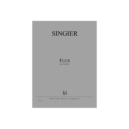 Singier - Flux - Orchestre