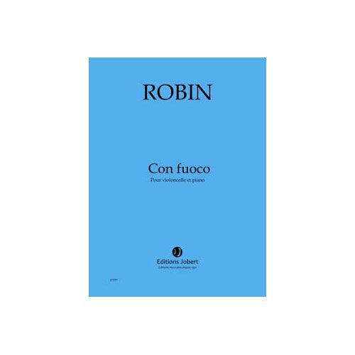 Robin - Con Fuoco - Violoncelle et Piano